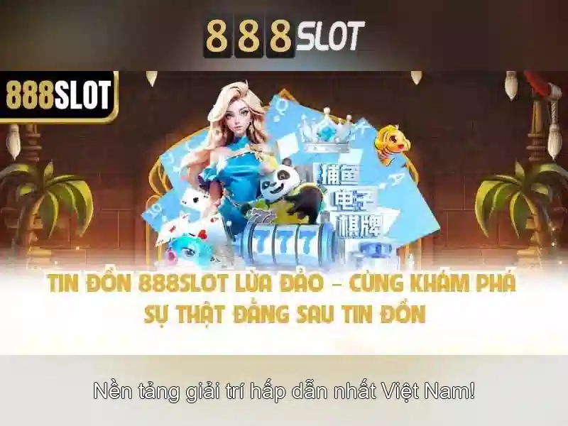 888slot - Nền tảng slot trực tuyến tuyệt vời
